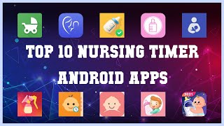Top 10 Nursing Timer Android App | Review screenshot 4