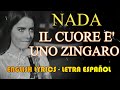 IL CUORE È UNO ZINGARO - Nada 1971 (Letra Español, English Lyrics, Testo italiano) Winner Sanremo