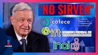 López Obrador anuncia iniciativa para desaparecer a organismos como INAI, IFT y Cofece | Paco Zea