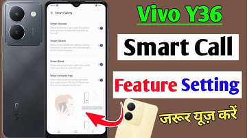 Vivo y36 smart call setting / how to enable smart call vivo y36 / vivo y36 smart call feature