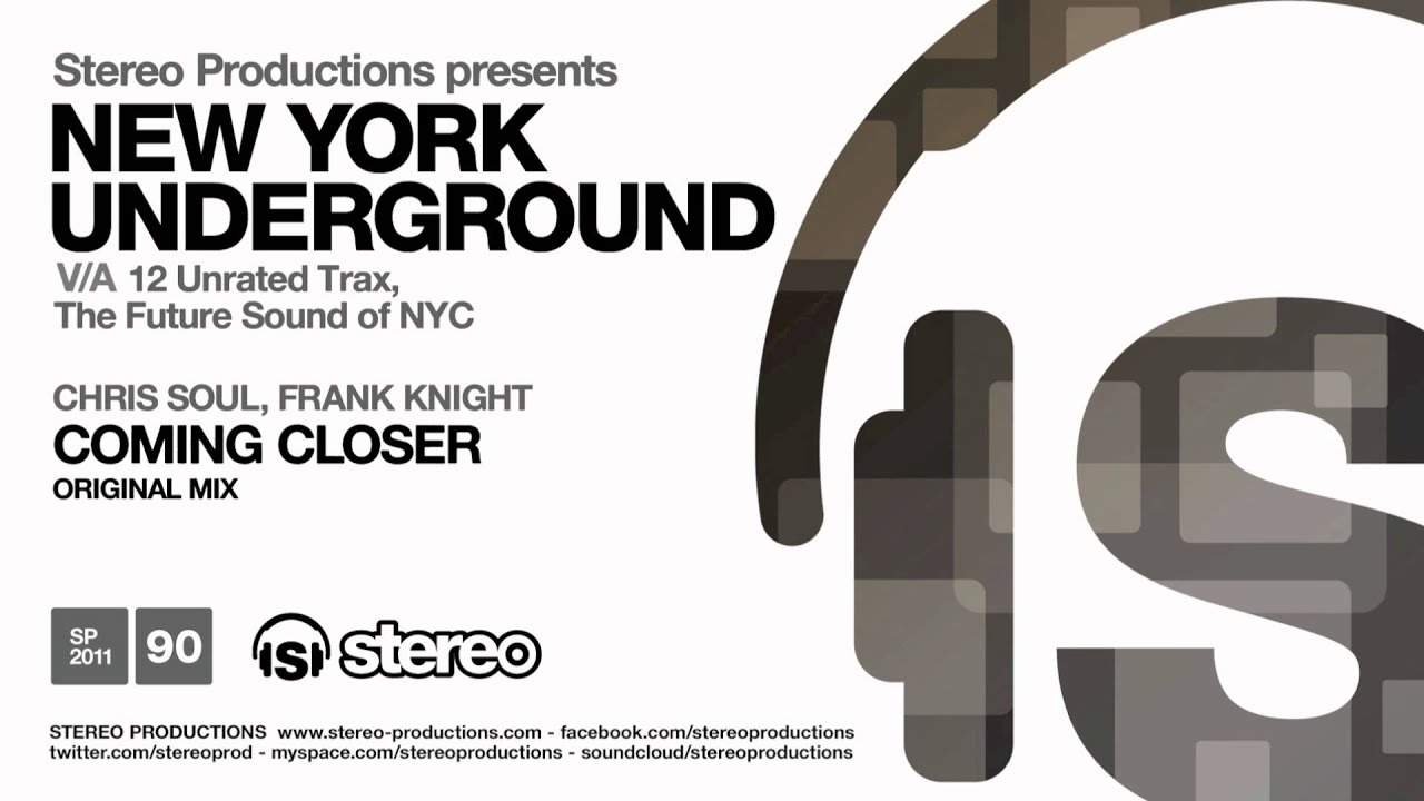 Chris Soul, Frank Knight - Coming Closer  (Original Mix)