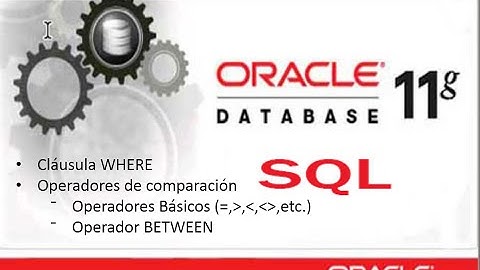 Restricción de Datos : Cláusula WHERE y Operador BETWEEN en Oracle