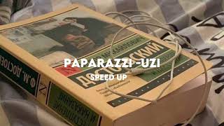 Paparazzi -Uzi/speed up Resimi
