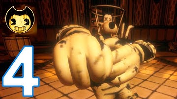 Bendy and the Ink Machine - Chapter 4 Gameplay Walkthrough Part 4 Mobile (IOS, ANDROID)