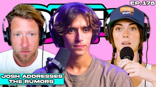 JOSH RICHARDS ADDRESSES BREAKUP RUMORS — BFFs EP. 178