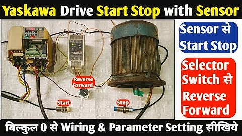How to Control Drive with Sensor| VFD Start Stop with Sensor | Yaskawa Drive Reverse Forward Wiring