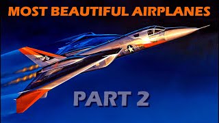 WORLD&#39;S MOST BEAUTIFUL AIRCRAFT - PART 2: More Stunning Airplanes of All Types Around the Globe!