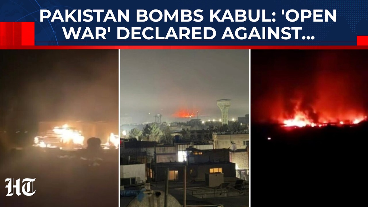 BREAKING: Pakistan Bombs Kabul & Kandahar; 'Open War' Declared As Islamabad & Afghan Troops Clash