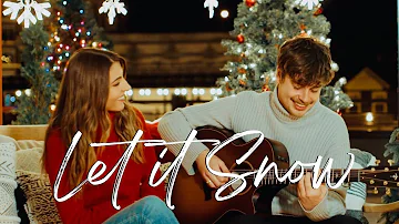 Let It Snow | acoustic Christmas cover by Jada Facer & John Buckley