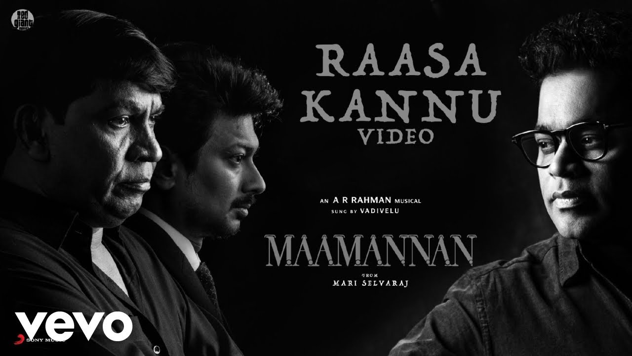 Maamannan   Raasa Kannu Video  Udhayanidhi Stalin  Vadivelu  AR Rahman