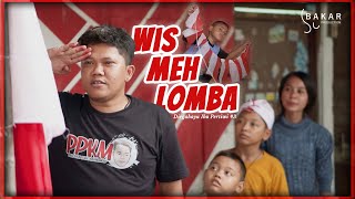 WIS MEH LOMBA l BAKAR EPS 96 l BALADA KAMPUNG RIWIL