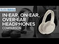 In Ear Vs On Ear Vs Over Ear Headphones Which Should You Buy In Ear Vs On Ear Vs Over Ear Headphones Which Should You Buy
