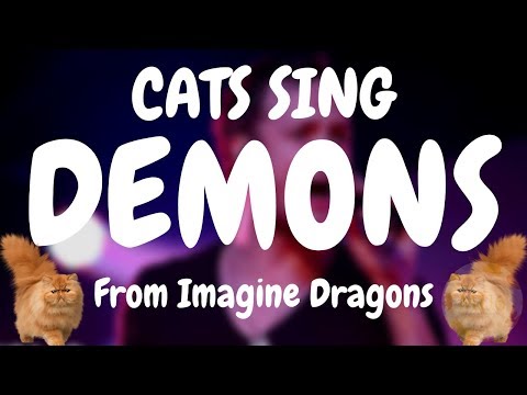 cats-sing-demons-by-imagine-dragons-|-cats-singing-song