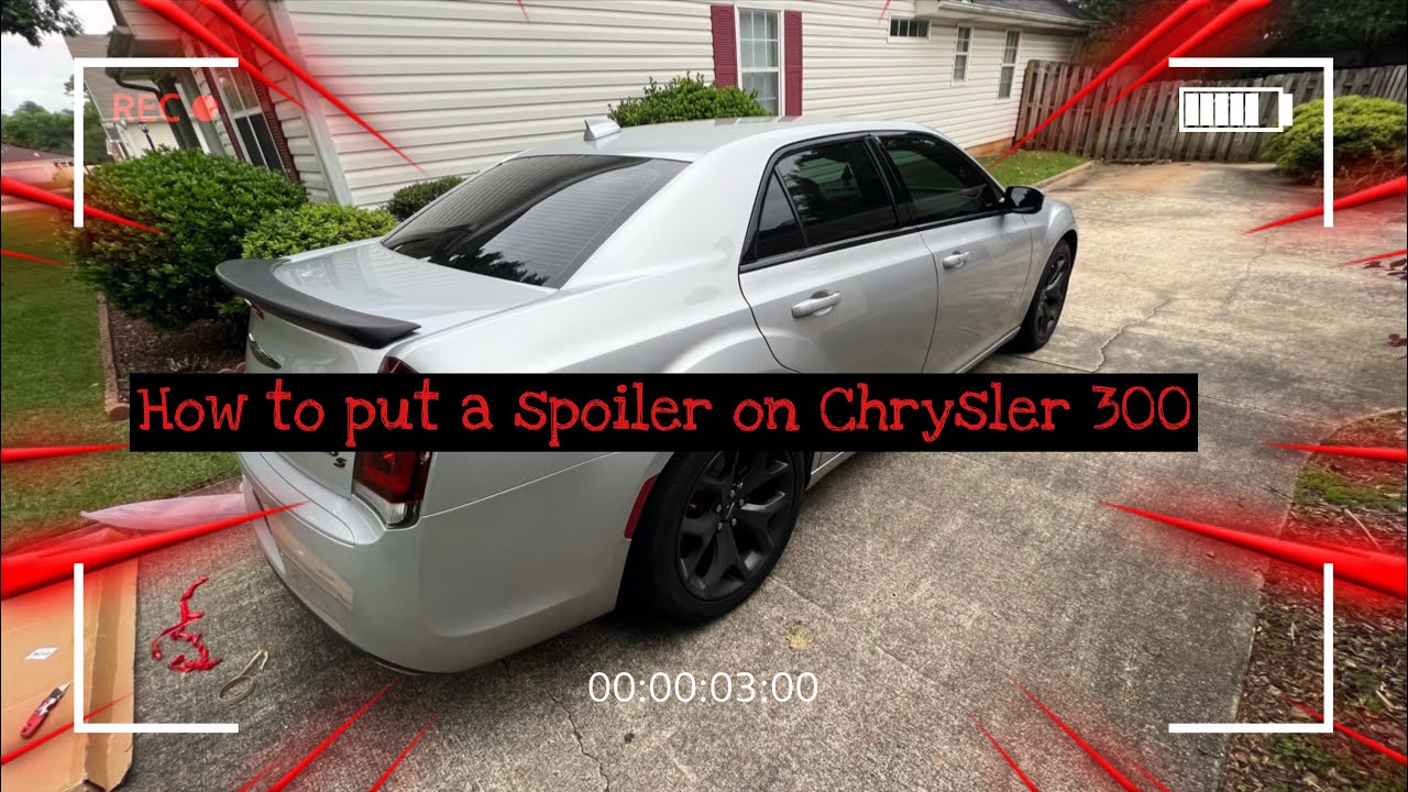 How to put a spoiler on a Chrysler 300