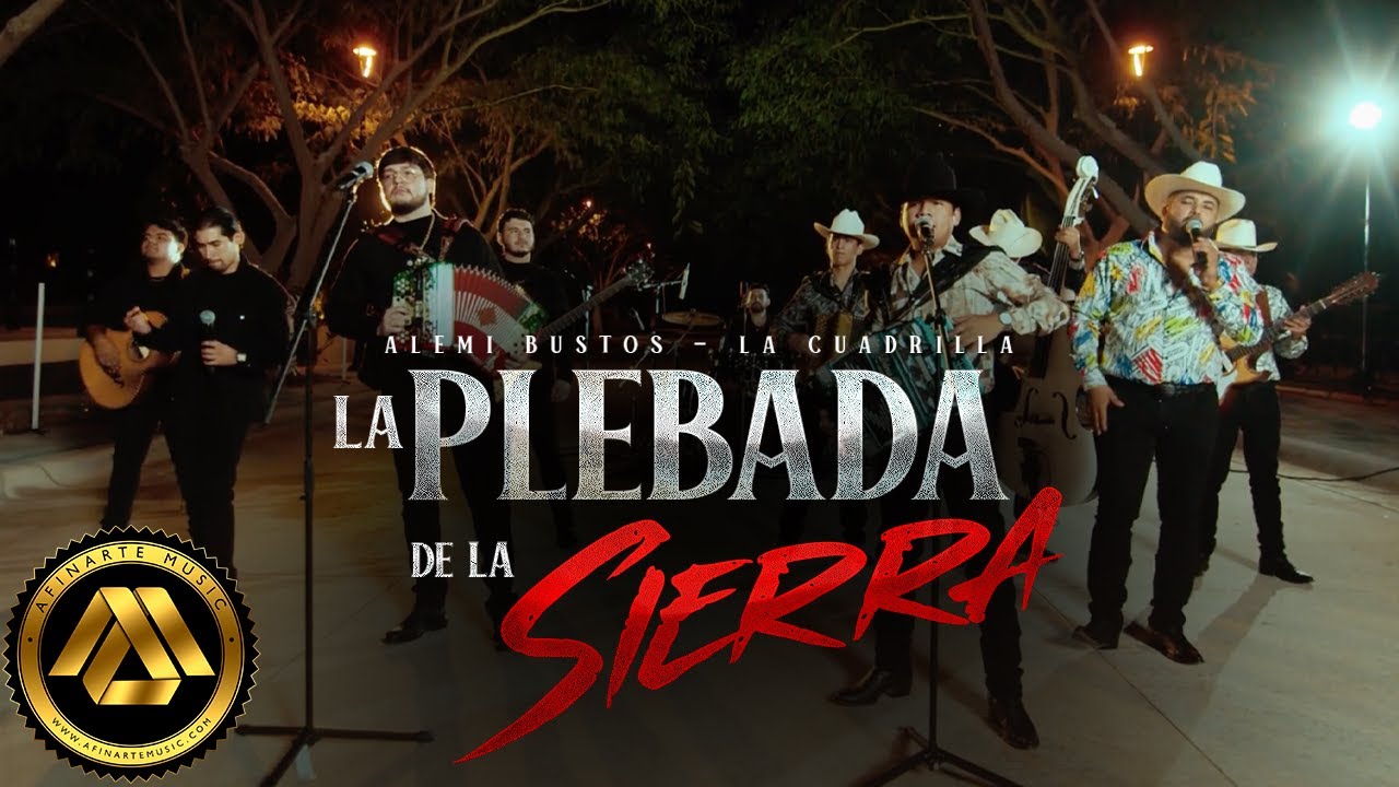 Alemi Bustos, La Cuadrilla - La Plebada de la Sierra (Video Oficial)