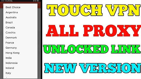 Touch Vpn Unlock All Country 2020 | Touch Vpn | Touch vpn all proxy open new method 2020
