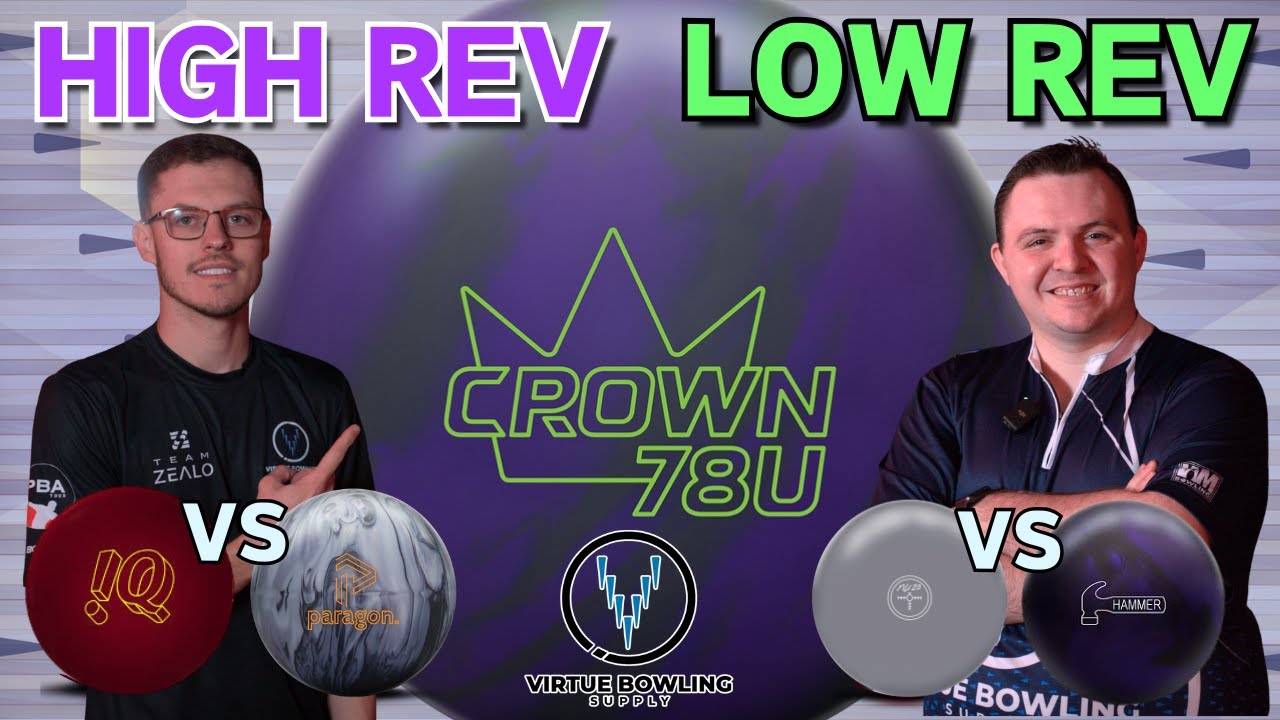 Brunswick Crown 78U| High & Low Rev Comparisons Review - YouTube