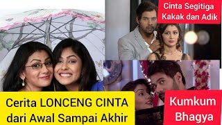 Cerita Lonceng Cinta (Kumkum Bhagya) dari Awal Sampai Akhir || Sriti Jha Mrunal Thakur