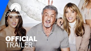 The Family Stallone | Official Trailer | Paramount+ UK \& Ireland