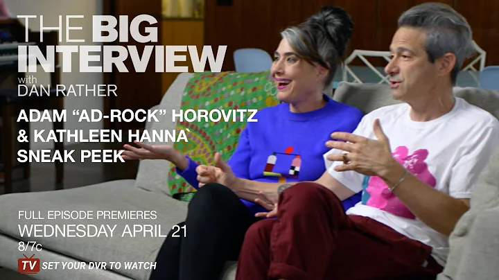 What's Up With Beastie Boy's Ad-Rock & Kathleen Hanna | The Big Interview