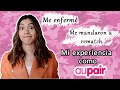 MI EXPERIENCIA COMO AUPAIR: Me enferméǀ No pasé el examen de conducciónǀ Me mandaron a REMATCH y más