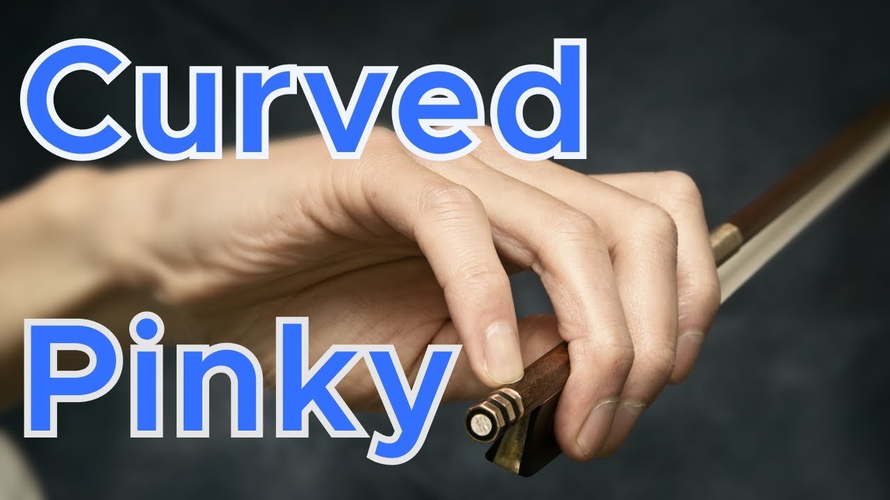 Tips on How to Keep the Pinky Curved on the Bow