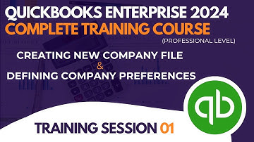 How to create New Company file & Customize Preferences - QuickBooks Enterprise 2024