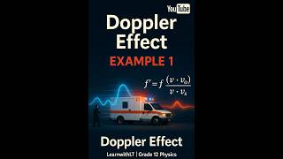 🎵 Doppler Effect Example 1 | Grade 12 Physics