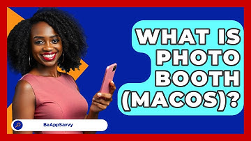 What Is Photo Booth (macOS)? - Be App Savvy