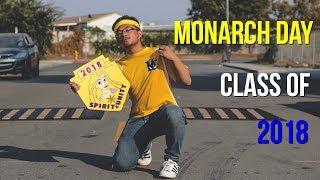 The Real Winners of Monarch Day (C/O '18)