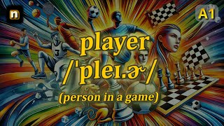 [n] Player meaning (person in a game) with 5 examples