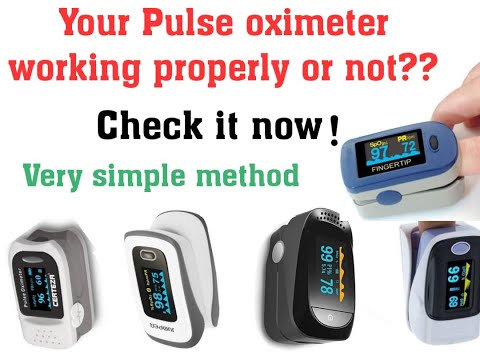 How to check accuracy of pulse oximeter | pulse oximeter wrong readings | proper pulse oximeter