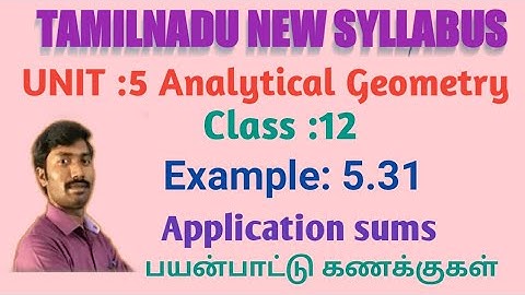 Class 12/unit :5 /Analytical Geometry /EXAMPLE 5.31