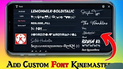 kinemaster font kaise add kare 2022| How To Add Custom Fonts In Minemaster| 2022