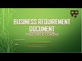 Business Requirement Document - BRD - Structure & Content