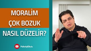 Moralim Çok Bozuk Nasıl Düzelir? | Sizden Gelen Sorular