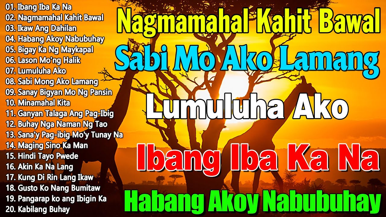 Habang Ako'y Nabubuhay 💖 Tagalog Love Song Collection Playlist 💖 Nonstop Music Love Songs SHANSAI