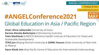 #ANGELConference2021: Global Education in Asia and Pacific Region