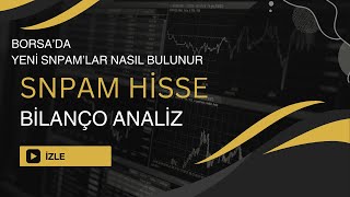 Snpam Hi̇sse Anali̇z Borsanin Yeni̇ Sönmez Pamuklu Olabi̇lecek Hi̇sseleri̇ Nasil Bulunur ? 