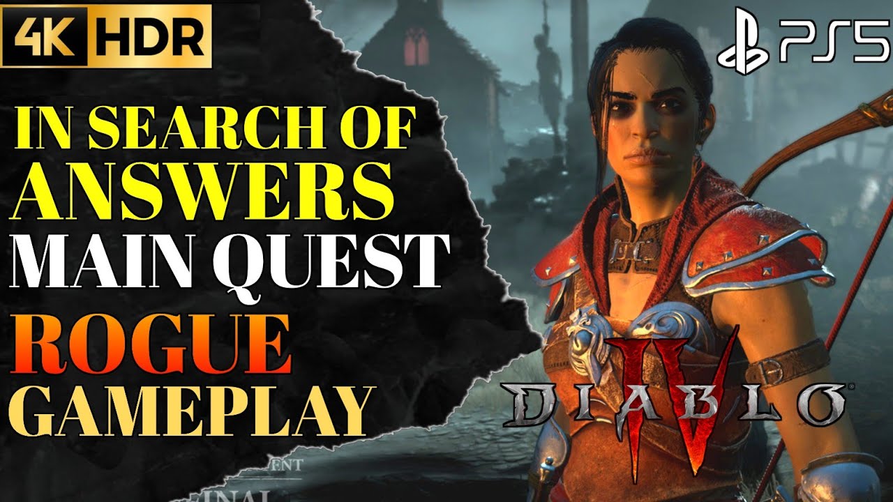 In Search of Answers Diablo 4 Rogue Gameplay 4K | Diablo 4 Walkthrough ...