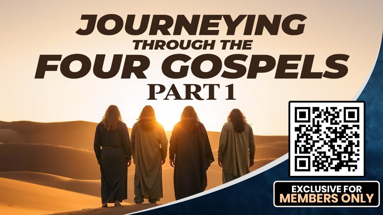 Journeying Through the 4 Gospels | Part One | - YouTube