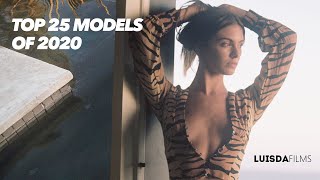 TOP 25 MODELS OF 2020 x LUISDAFILMS