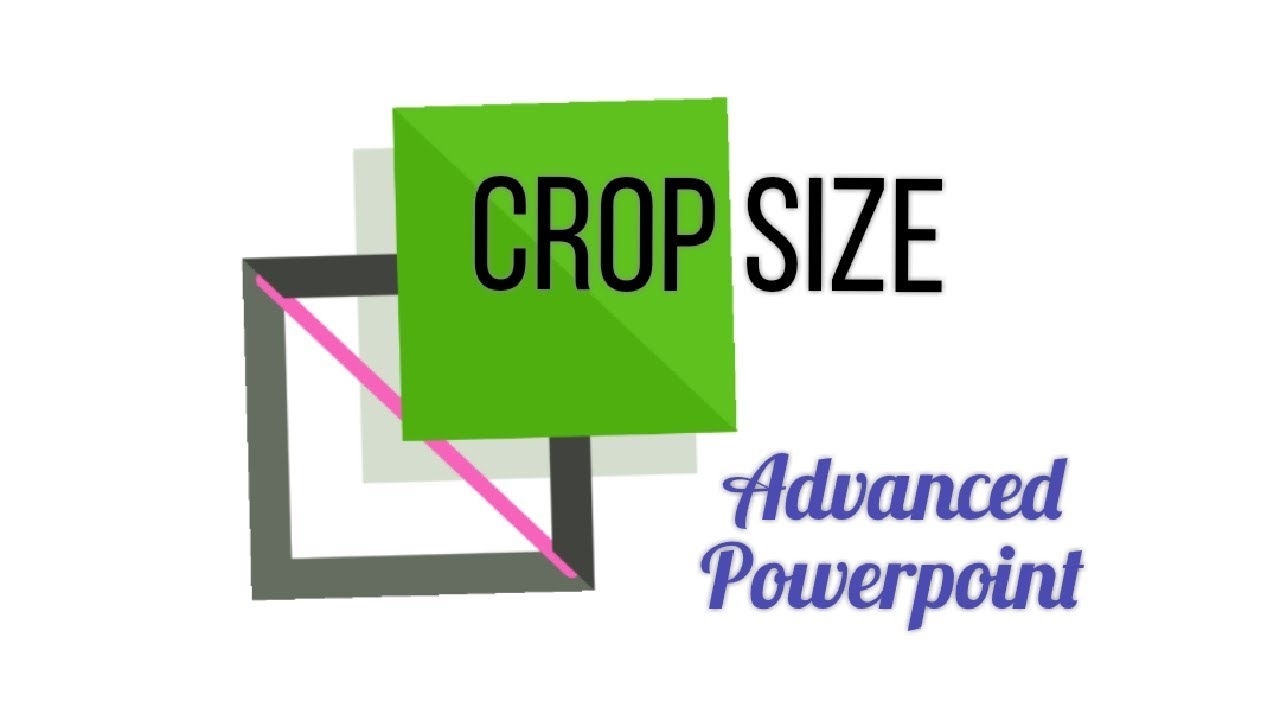 Crop Size-Advanced Powerpoint 【Hindi]