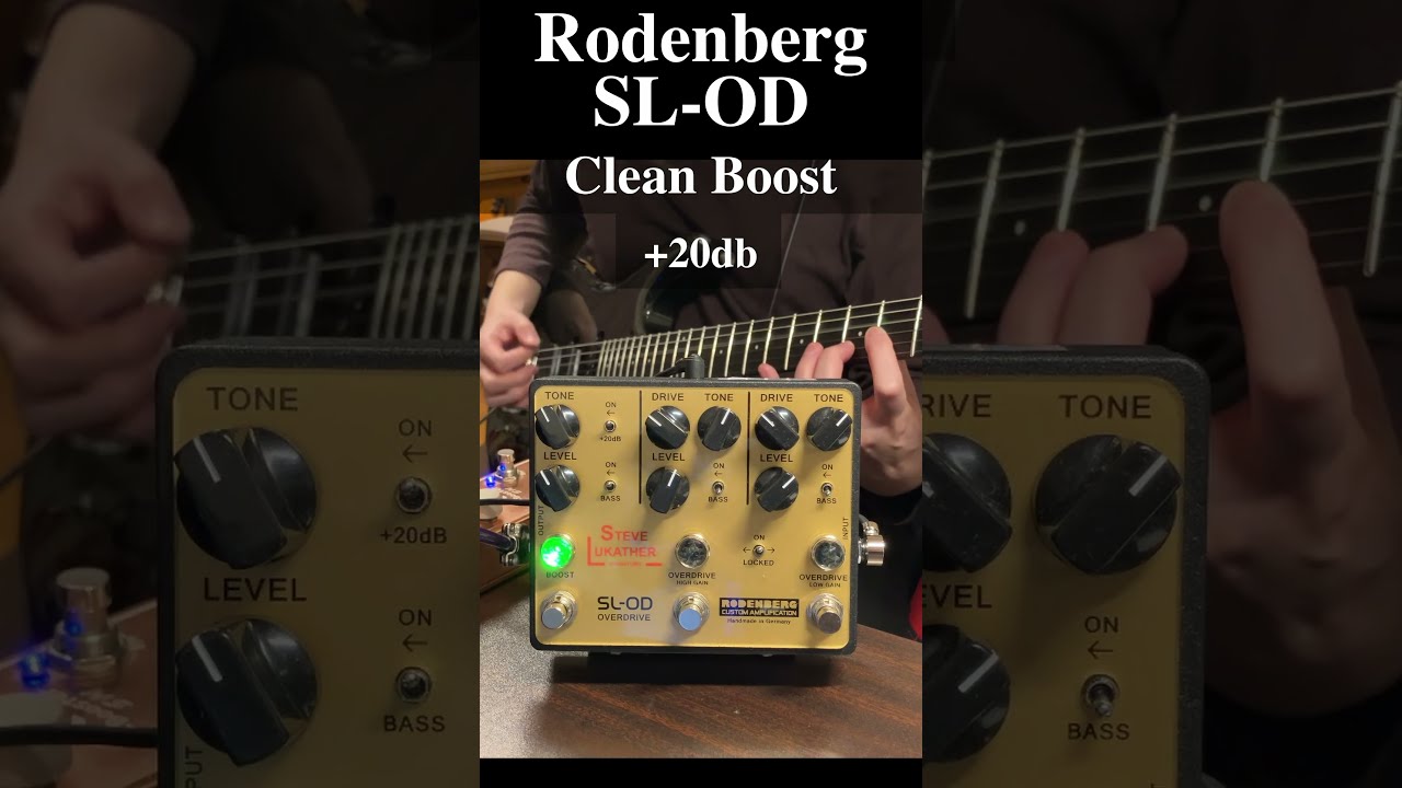 Rodenberg SL-OD Clean Boost with Music Man LUKE