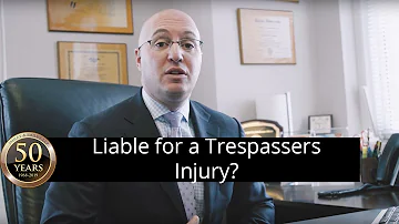 Can you get sued if someone trespasses and gets hurt?