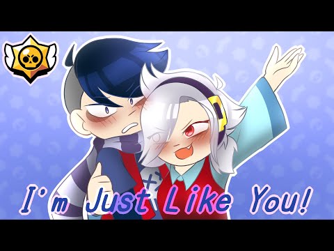 I'm Just Like You [Brawl Stars] Edgar x Colette (Sh*tpost)