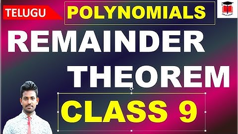 REMAINDER THEOREM of POLYNOMIALS | By Sagar Sir | CLASS 9 MATHS | VSN ACADEMY