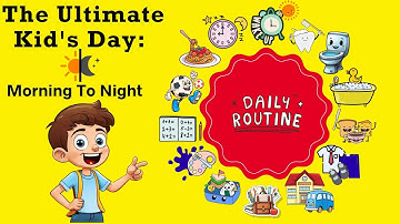 Daily Routines for Kids | My Daily Routine in English | Kids Vocabulary | English Educational Video