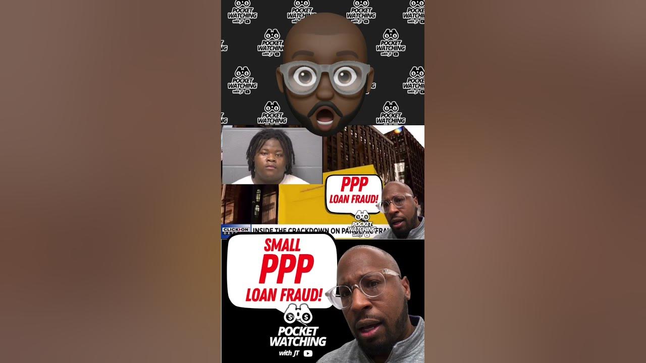 Small PPP Loan Scammer Pocket Watcher PPP Loan Arrest 19 YouTube