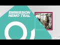 Echo films paris  emission  nemo tral